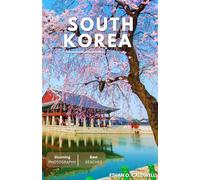 SOUTH KOREA TRAVEL GUIDE 2025