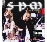 South Park Mexican – Never Change – CD – Version explicite – Neuf