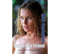 South Sea Island: Wife of the Photographer
