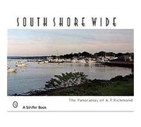 South Shore Wide Arthur P. Richmond (Auteur)