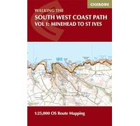 South West Coast Path Map Booklet - Vol 1: Minehead to St Ives: 1:25,000 OS Route Mapping