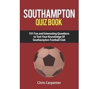 Southampton FC Quiz Book