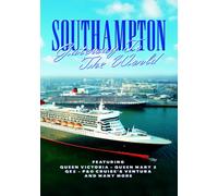 Southampton - Gateway to the World - Southampton: Gateway to the World [Import anglais]
