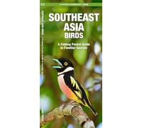 Southeast Asia Birds: A Folding Pocket Guide to Familiar Species