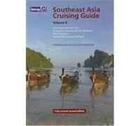 Southeast Asia Cruising Guide, Volume II: Indonesia & East Timor Singapore, West Peninsular, Malaysia, West Thailand, Papua, New Guinea and Palau Davies, Stephen, Morgan, Elaine (Auteur)