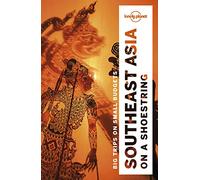 Southeast Asia on a shoestring - 19ed - Anglais