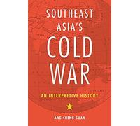 Southeast Asia's Cold War