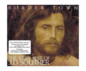Souther, J.D. - Border Town - Very Best
