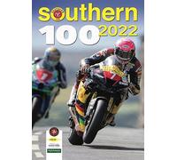 Southern 100 2022 Review