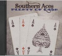 SOUTHERN ACES - Plenty Of Cash (CD)