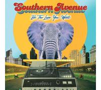 Southern Avenue - Be The Love You Want [New CD]