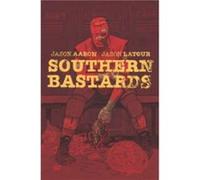 Southern Bastards Volume 2 Gridiron by Jason Aaron Jason Aaron (Auteur)
