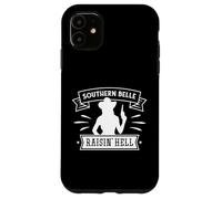 Southern Belle Raisin' Hell, cowgirl western drôle Coque pour iPhone 11