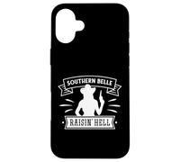 Southern Belle Raisin' Hell, cowgirl western drôle Coque pour iPhone 16 Plus