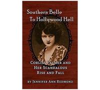 Southern Belle To Hollywood Hell