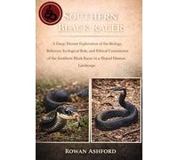 Southern Black Racer: A Deep, Honest Exploration of the Biology, Behavior, Ecological Role, and Ethical Coexistence of the Southern Black Racer in a Shared Human Landscape