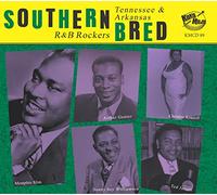 Southern Bred Tennessee& Arkansas R&B Rockers Vol 23