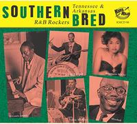 Southern Bred Tennessee& Arkansas R&B Rockers Vol 24