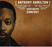 Anthony Hamilton - Southern Comfort