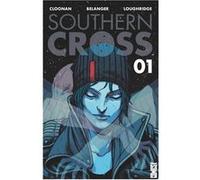 Southern Cross - Tome 01 Becky Cloonan (Auteur), Andy Belanger (Dessinateur)