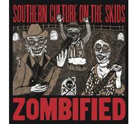 Southern Culture on the Skids - Zombified -Ltd-