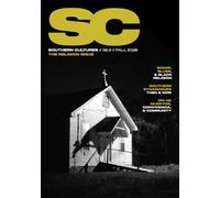 Southern Cultures: the Religion Issue: Volume 32, Number 3 - Fall 2026