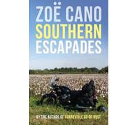 Southern Escapades