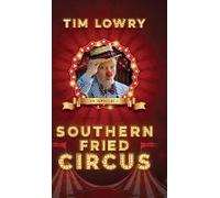 Southern Fried Circus