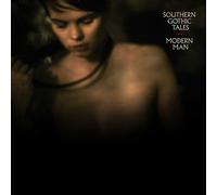 Southern Gothic Tales - Modern Man
