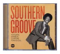 Artistes divers – Southern Groove: Hotlanta, Aware & Clintone Funk & Soul – CD – Ace