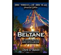 Southern Hemisphere Beltane: ACTIVITY, RITUAL AND SPELLBOOK