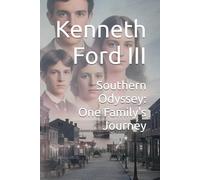 Southern Odyssey: One Family's Journey