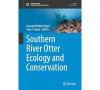 Southern River Otter Ecology and Conservation