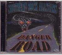 SOUTHERN ROCK ALL STARS: DANGER ROAD