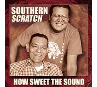Southern Scratch - How Sweet The Sound: Waila of Tohono O'Odham