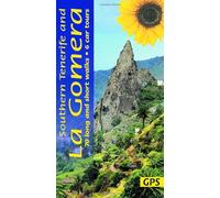 Southern Tenerife and La Gomera Sunflower Walking Guide: 70 long and short walks with detailed maps and GPS; 6 car tours with pull-out map
