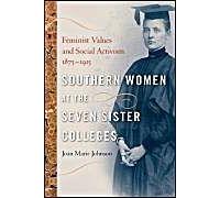 Southern Women At The Seven Sister Colleges