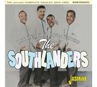 Southlanders – Britain's First Doo-Woppers : The (Almost) Complete Singles 1955–1960 – CD – Import