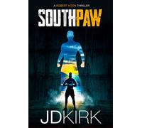 Southpaw: A Robert Hoon Thriller