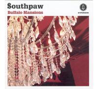 Southpaw - Buffalo Mansions [Import]