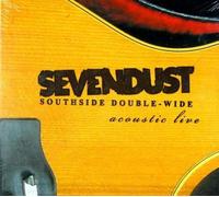 Southside Double-Wide: Acoustic Live [Limited] by Sevendust [CD] NEUF
