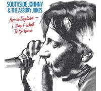 Southside Johnny and The Asbury Du – I Don't Want to Go Home: Live in Engl – Vinyle – Victrola
