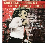 Southside Johnny & Asbury Jukes - Fever Anthology 1976-1991