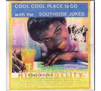 Southside Jukes - Cool Cool Place to Go