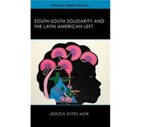 SouthSouth Solidarity and the Latin American Left - Jessica Stites Mor - University of Wisconsin Press - Livre en Anglais - Hardback Jessica Stites MorJessica Stites Mor (Auteur)