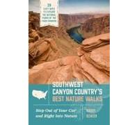 Southwest Canyon Country's Best Nature Walks