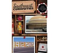 Southwest Curiosities by Sam Lowe Sam Lowe (Auteur)