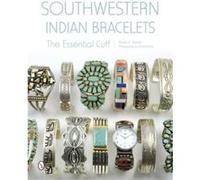 Southwestern Indian Bracelets (Hardcover) Paula A Baxter, (Auteur)