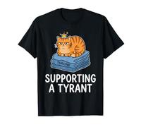 Soutien à A Tyrant Funny Cat Pun T-Shirt