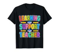 Soutien à l'apprentissage École des Enseignants T-Shirt